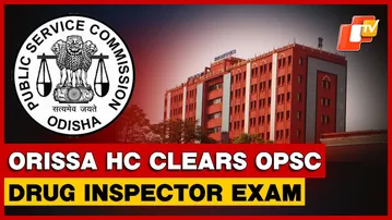 Orissa HC Overturns Order Quashing OPSC Exam For Drug Inspector Posts