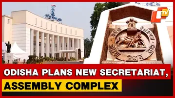 Odisha Plans New Secretariat And Assembly Buildings; Major Redevelopment Begins