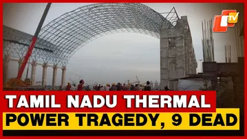 Tamil Nadu Tragedy: Nine Workers Killed In Ennore Thermal Power Site Accident