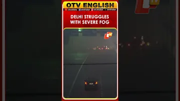 Thick Fog Engulfs Delhi, AQI 414 Severe, GRAP-4 Implemented