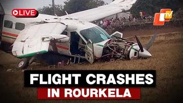 🔴Flight Crashes In Odisha's Rourkela, 6 Injured