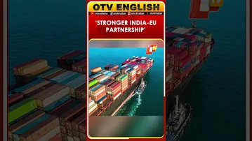 EU Sees India as Key Growth Partner, Eyes FTA Boost