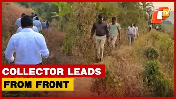 Koraput Collector Leads By Example, Treks Hills To Review Development Works | OTV