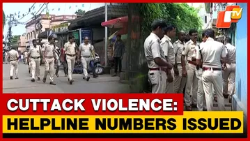 Cuttack Violence: DCP Issues Two Helpline Numbers To Curb Rumours | OTV