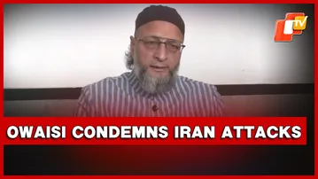 AIMIM Chief Owaisi Condemns Iran Attacks, Khamenei Killing