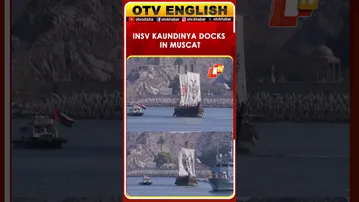 INSV Kaundinya Docks In Muscat After Porbandar Voyage