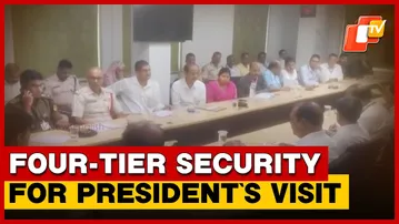 Odisha Gears Up For President Murmu’s Visit; Four-Tier Security In Place