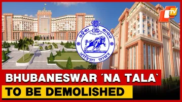 ‘Na Tala’ And ‘Rajiv Bhawan’ In Bhubaneswar To Be Demolished: Odisha Minister | OTV