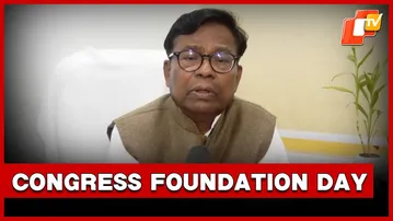 Bhakta Charan Das On Congress Foundation Day Celebration In Bhubaneswar | OTV