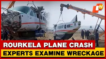 Rourkela Aircraft Crash: Plane Wreckage To Be Sent To Bhubaneswar for Technical Analysis | OTV
