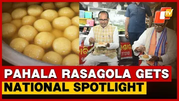 Union Minister Shivraj Singh Chouhan Praises Pahala Rasagola, Hails Odisha’s Culinary Pride