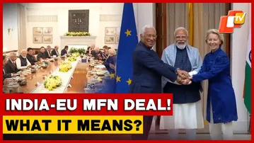 India, EU Agree To Grant Each Other ‘Most Favoured Nation’ Status In Trade Pact