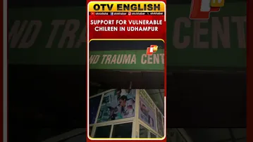 J&K | ‘Mission Vatsalya’ In Udhampur Supporting Vulnerable Children With Safe Care