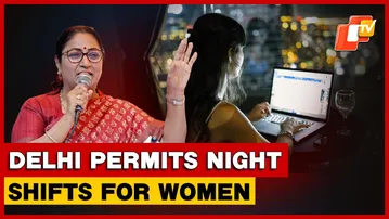 Delhi Allows Women To Work Night Shifts In Shops And Commercial Establishments