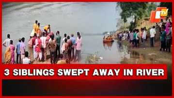 3 Siblings Swept Away While Bathing In Odisha River; Two Rescued, One Girl Still Missing