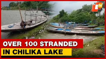 Over 100 Stranded Amid Rough Weather In Odisha’s Chilika Lake | OTV