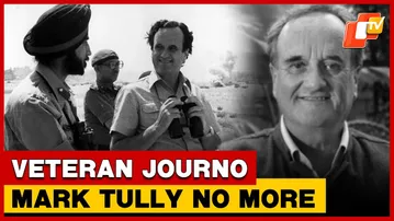 Veteran Journalist And India Chronicler Mark Tully Passes Away At 90 | OTV
