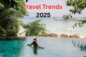 Travel Trends 2025