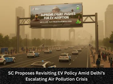 SC Proposes Revisiting EV Policy Amid Delhi’s Escalating Air Pollution Crisis