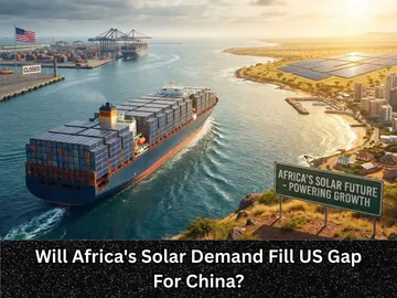Will Africa's Solar Demand Fill US Gap For China