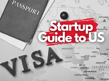 Indian Founder Guide to US Visa