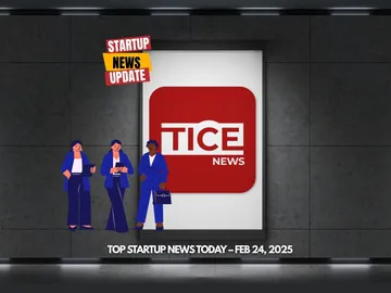 Top Startup News Today 24th Feb
