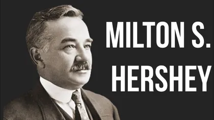 Milton S. Hershey biography