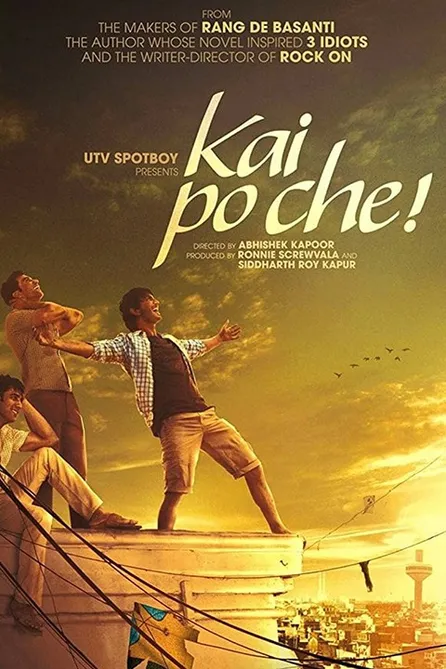 Kai Po Che! | Rotten Tomatoes