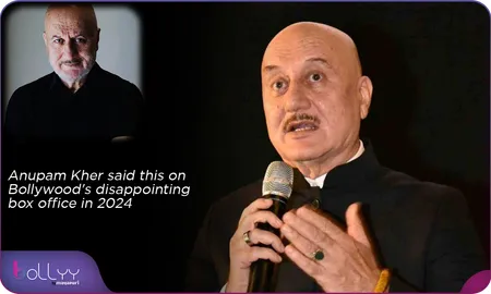 Anupam Kher said this on Bollywood's disappointing box office in 2024