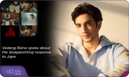 Vedang Raina spoke about the disappointing response to Jigra