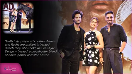 "Both fully-prepared co-stars Aaman and Rasha are brilliant in 'Azaad' directed by Abhishek", assures Ajay Devgn -- 'Azaad' a blockbuster blend of horse-power and star-power! by Chaitanya Padukone