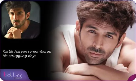 Kartik Aaryan remembered his struggling days