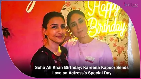 Soha Ali Khan Birthday: Kareena Kapoor Sends Love on Actress’s Special Day