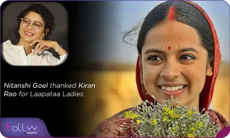 Nitanshi Goel thanked Kiran Rao for Laapataa Ladies