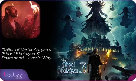Trailer of Kartik Aaryan's 'Bhool Bhulaiyaa 3' Postponed – Here's Why