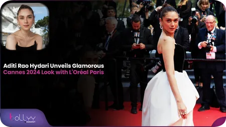Short: Aditi Rao Hydari Unveils Glamorous Cannes 2024 Look with L'Oréal Paris
