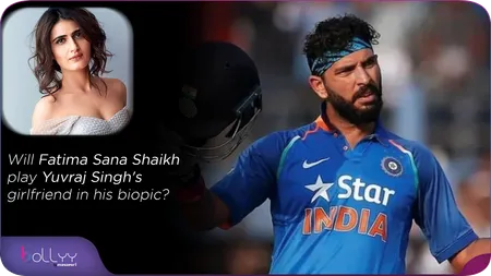 Will Fatima Sana Shaikh play Yuvraj Singh's girlfriend in his biopic?