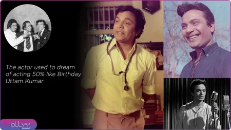 The actor used to dream of acting 50% like Birthday Uttam Kumar