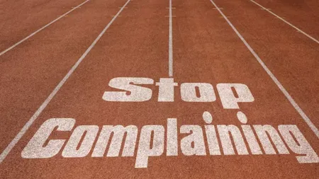 Stop Complaining 