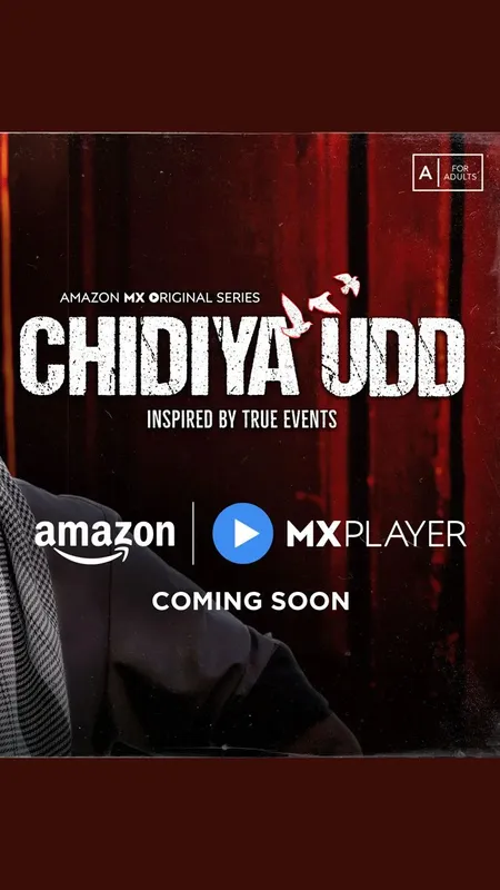 अमेज़ॅन एमएक्स प्लेयर ने क्राइम ड्रामा चिड़िया उड़ का टीजर किया जारी