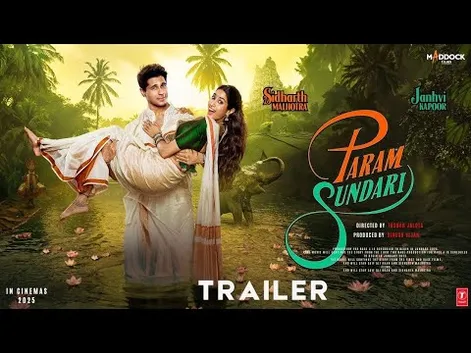 Param Sundari - Official Trailer l Siddharth Malhotra l Jhanvi Kapoor l  Dinesh Vijan l In 2025 - YouTube