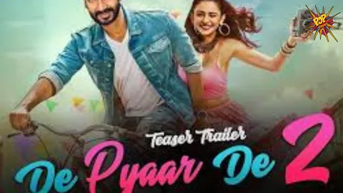 De De Pyaar De 2 Finally Announced Its Release Date
