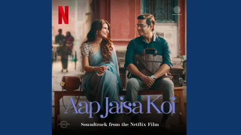 Aap Jaisa Koi’s Album Is Set to Soak Your Monsoon Playlist with Romance and R. Madhavan and Fatima Sana Shaikh’s Charm