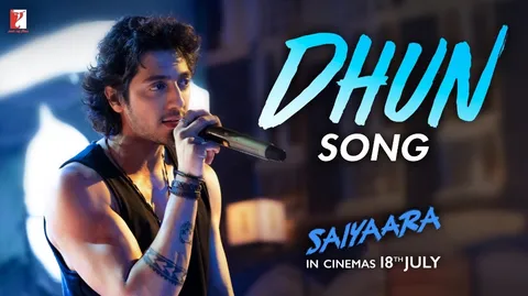 Yash Raj Films releases the next song from Saiyaara, Dhun, that reunites the dream musical trio of Arijit Singh, Mithoon & Mohit Suri!