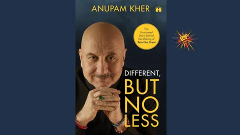 Exclusive: “It’s Not Just a Book, It’s My Life”-Anupam Kher on Different But No Less