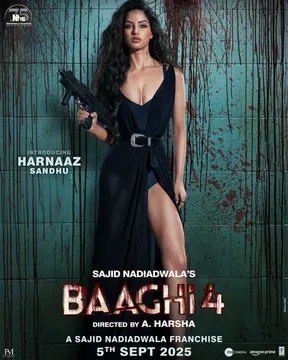 Makers Unveil leading Lady Harnaaz Sandhu’s Fierce Poster from Baaghi 4
