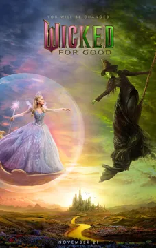 Final Trailer for Wicked: For Good Soars with Magic and Emotion
