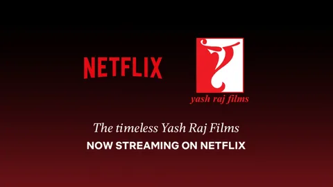 Netflix Announces Partnership with Yash Raj Films, Bringing Iconic Bollywood Titles to the Platform