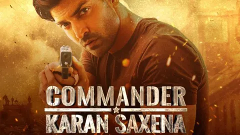 Commander Karan Saxena to stream on Disney+Hotstar