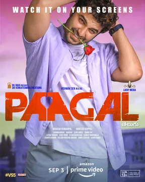 AMAZON PRIME VIDEO ANNOUNCES THE GLOBAL PREMIERE OF THE TELUGU ROMANTIC COMEDY PAAGAL ON 3RD SEPTEMBER 2021